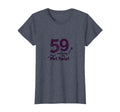 59 And Living Plot Twist Birthday T-Shirt - Streetwear Style Men Women - T-Shirt, Sweatshirt, Hoodie