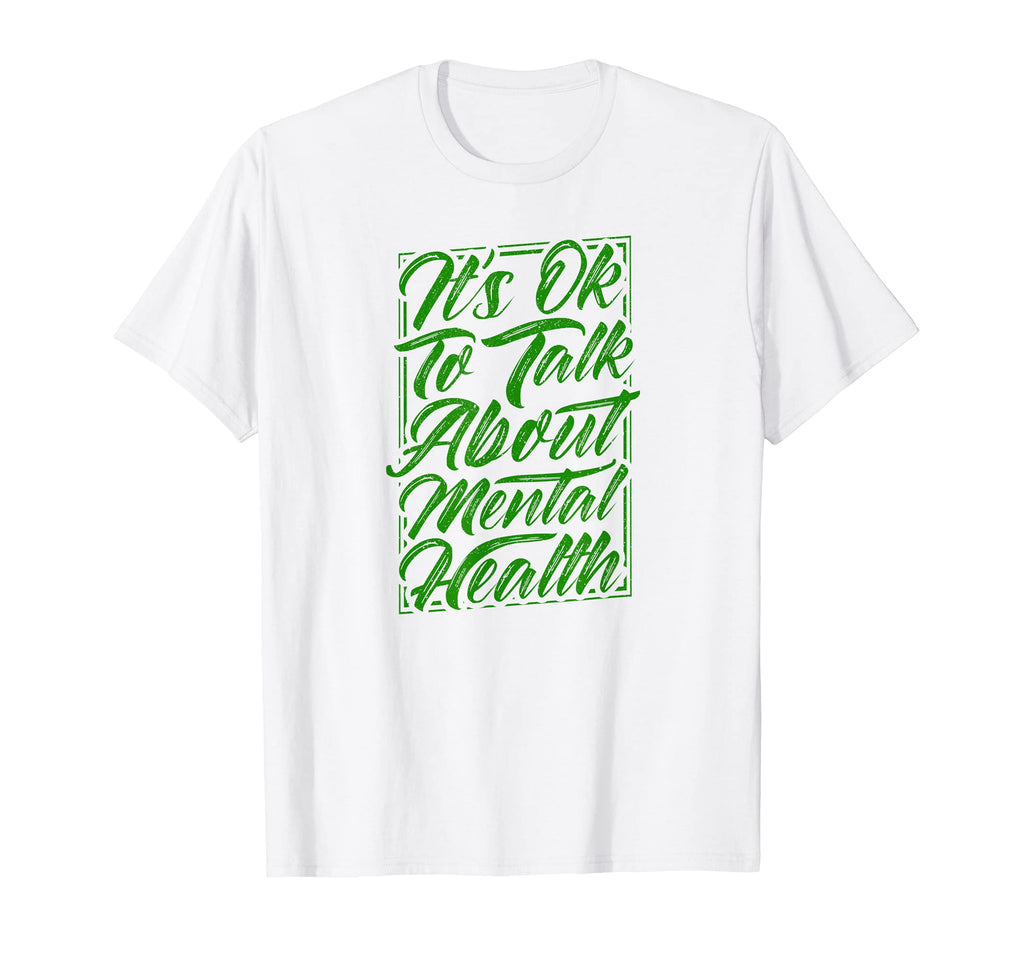 Okay To Talk About Mental Health T-Shirt - Custom Art Print Men Women - T-Shirt, Sweatshirt, Hoodie