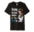 Reading Because Murder Is Wrong Funny T-Shirt - Fun Novelty Design Unisex - T-Shirt, Sweatshirt, Hoodie