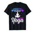 Yoga Mindfulness And Gratitude T-Shirt - Fun Novelty Design Unisex - T-Shirt, Sweatshirt, Hoodie