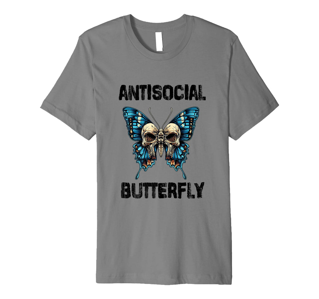 Antisocial Butterfly T-Shirt - Unique Graphic Men Women - T-Shirt, Sweatshirt, Hoodie