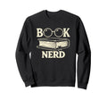 Old School Book Nerd Typography Sweatshirt - Unique Graphic Unisex - T-Shirt, Sweatshirt, Hoodie