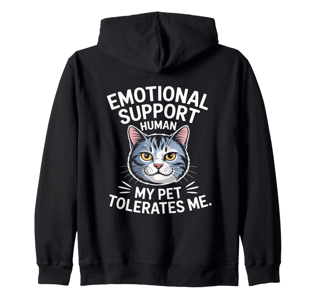 Emotional Support Human Do Not Pet Sweatshirt - Streetwear Style Men Women - T-Shirt, Sweatshirt, Hoodie