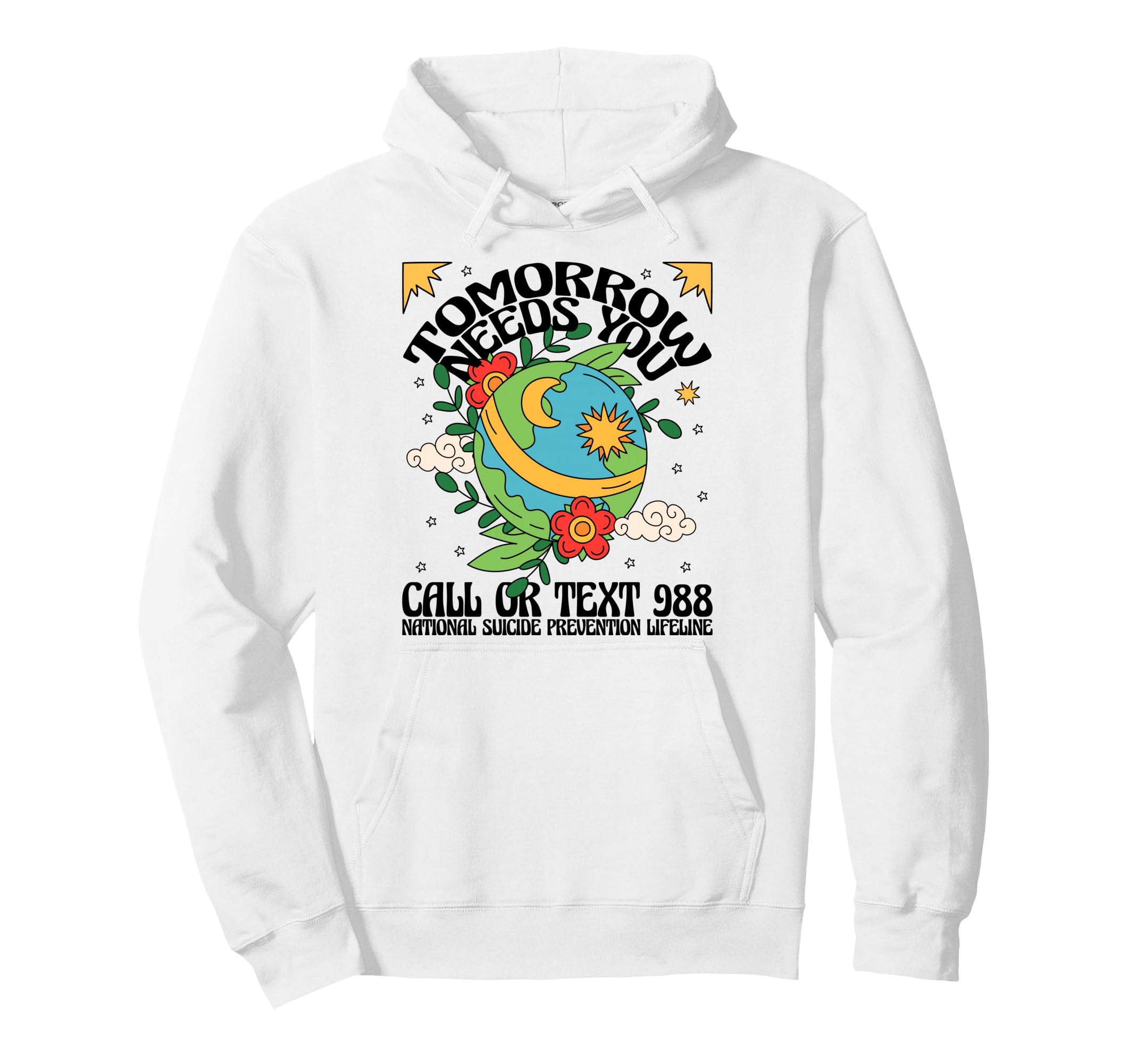 Tomorrow Needs You 988 Suicide Hoodie - Custom Art Print Men Women - T-Shirt, Sweatshirt, Hoodie