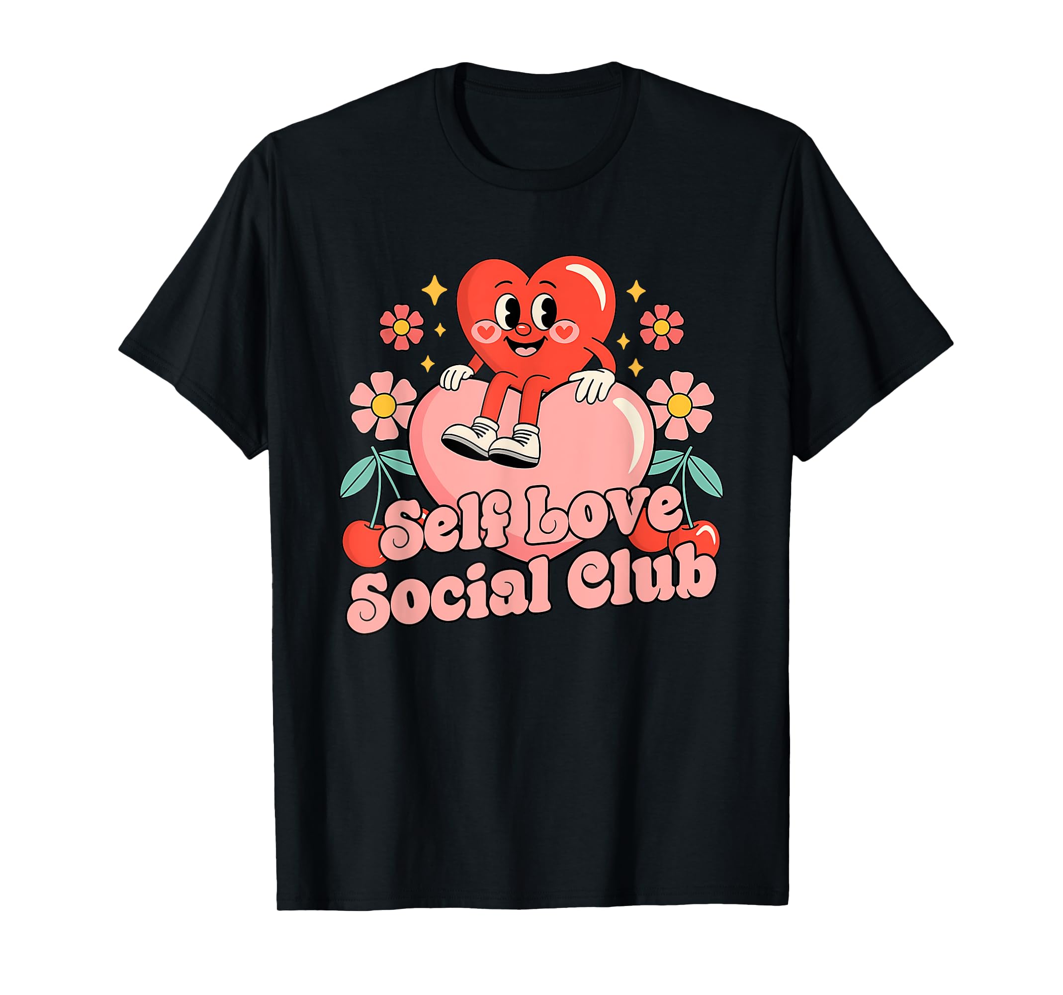Self Love Social Club Funny T-Shirt - Casual Everyday Wear Men Women - T-Shirt, Sweatshirt, Hoodie