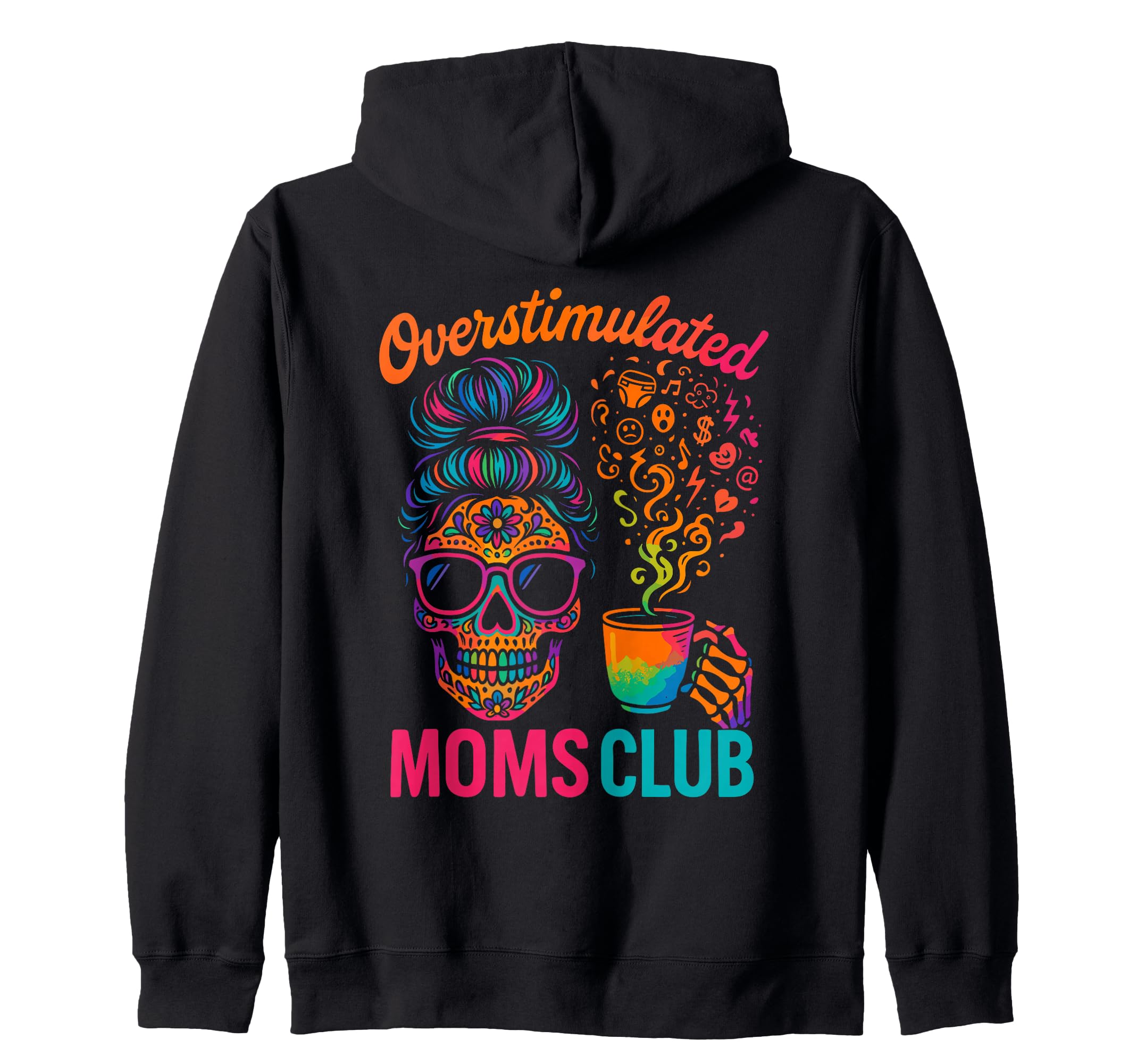 Groovy Overstimulated Moms Club Sweatshirt - Fun Novelty Design for Adults - T-Shirt, Sweatshirt, Hoodie