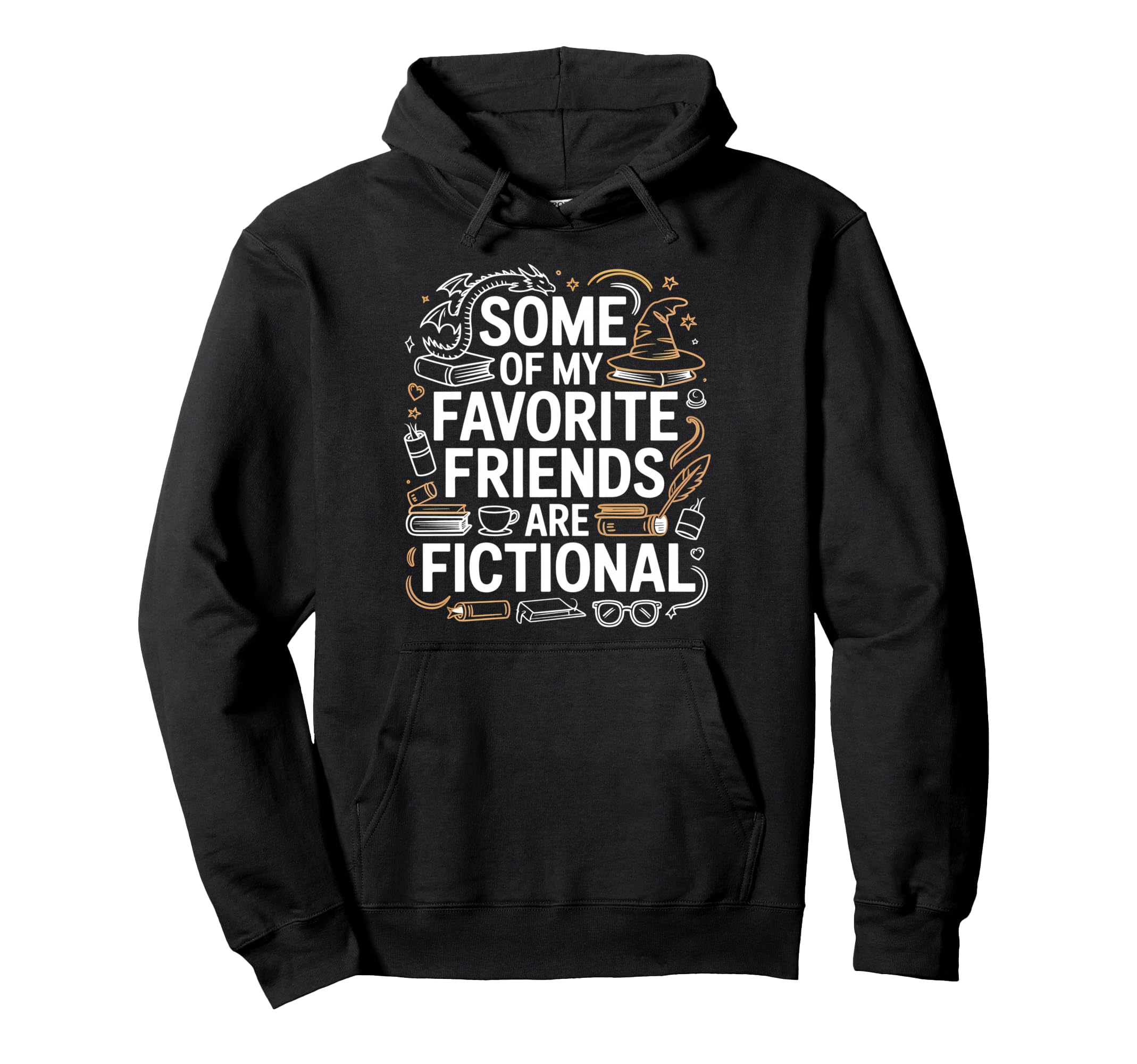 Book Lover Reader Fictional Friends Reading Hoodie - Unique Graphic Unisex - T-Shirt, Sweatshirt, Hoodie