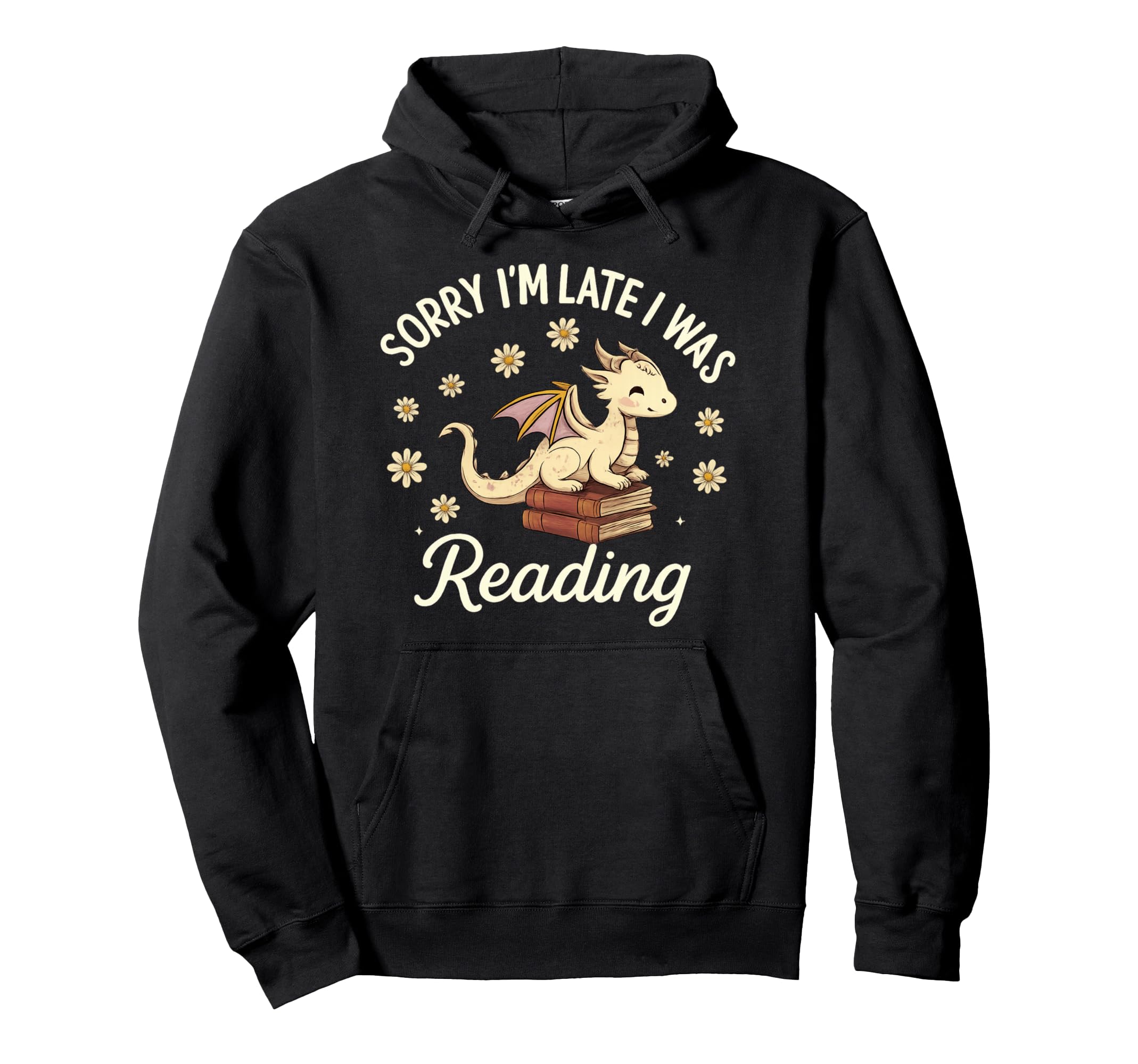 Sorry Im Late I Was Reading Dragon Hoodie - Minimalist Print for Adults - T-Shirt, Sweatshirt, Hoodie