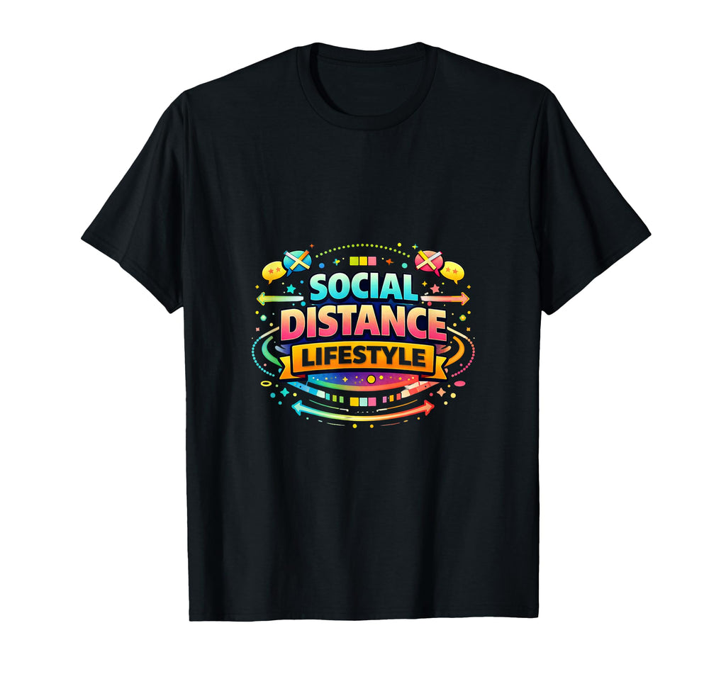 Social Distance Lifestyle Introvert T-Shirt - Graphic Print for Adults - T-Shirt, Sweatshirt, Hoodie