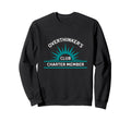 Over Thinkers Club Charter Member Sweatshirt - Minimalist Print for Adults - T-Shirt, Sweatshirt, Hoodie
