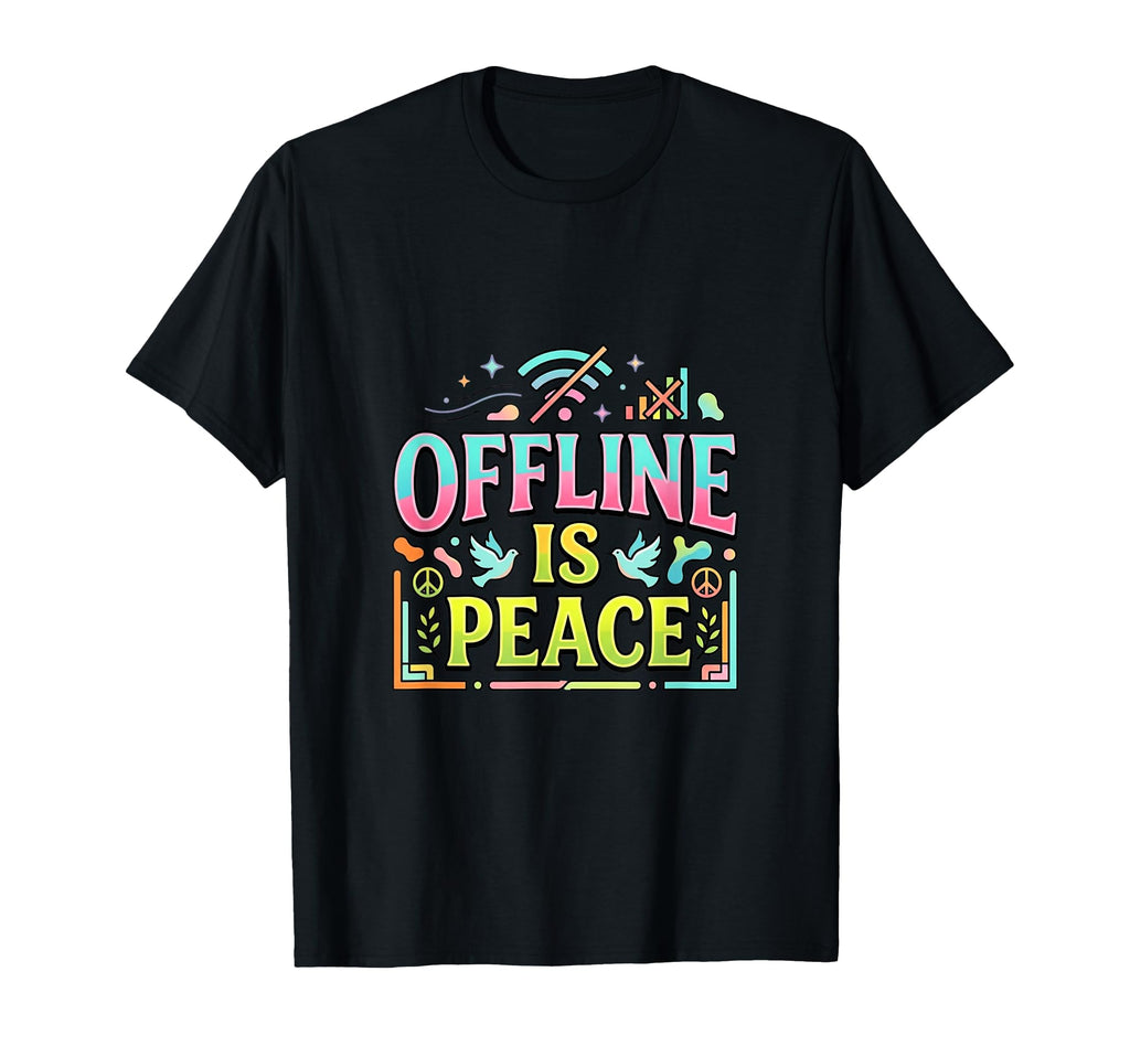 Offline Mode Quiet Mind Digital Detox T-Shirt - Trendy Graphic Unisex - T-Shirt, Sweatshirt, Hoodie