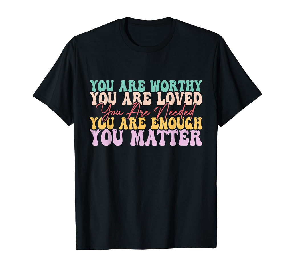 You Matter Kindness Be Kind Groovy T-Shirt - Streetwear Style Unisex - T-Shirt, Sweatshirt, Hoodie