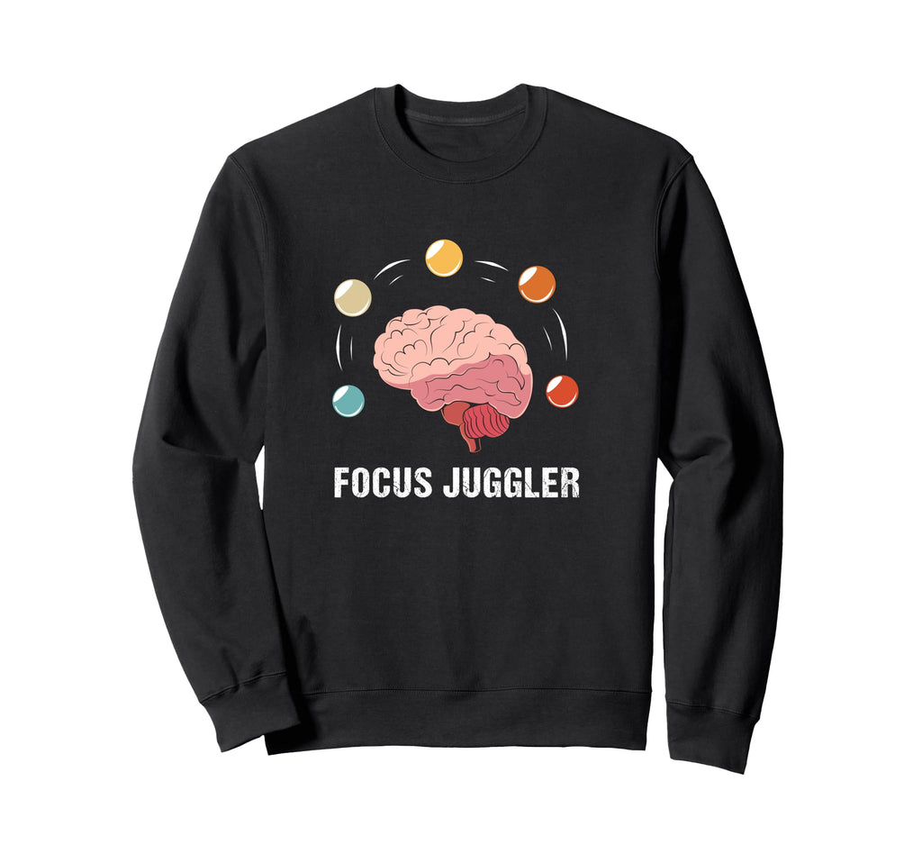 Human Brain Focus Juggler Adhd Warrior Sweatshirt - Minimalist Print Unisex - T-Shirt, Sweatshirt, Hoodie