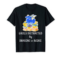 Easily Distracted Dragons And Books T-Shirt - Graphic Print Men Women - T-Shirt, Sweatshirt, Hoodie