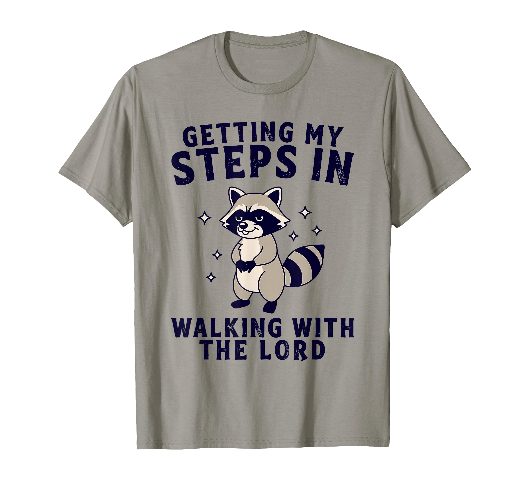 Getting My Steps Walking Lord T-Shirt - Fun Novelty Design for Adults - T-Shirt, Sweatshirt, Hoodie