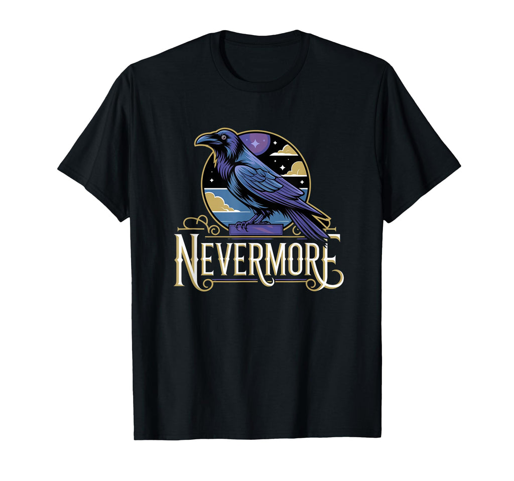 Nevermore Raven Gothic Dark T-Shirt - Fun Novelty Design for Adults - T-Shirt, Sweatshirt, Hoodie