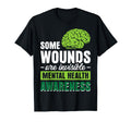 Some Wounds Are Invisible Mental T-Shirt - Fun Novelty Design for Adults - T-Shirt, Sweatshirt, Hoodie