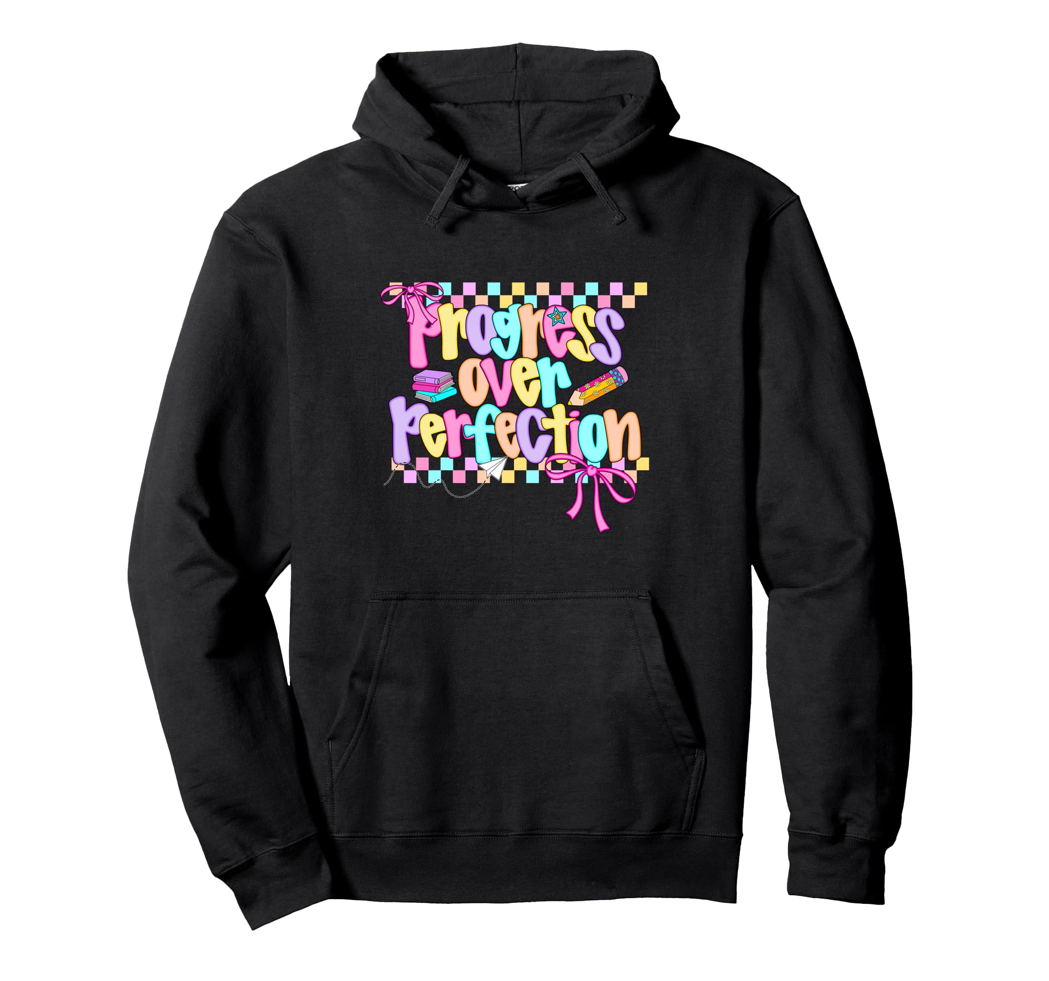 Progress Over Perfection Preppy Teacher Hoodie - Trendy Graphic for Adults - T-Shirt, Sweatshirt, Hoodie