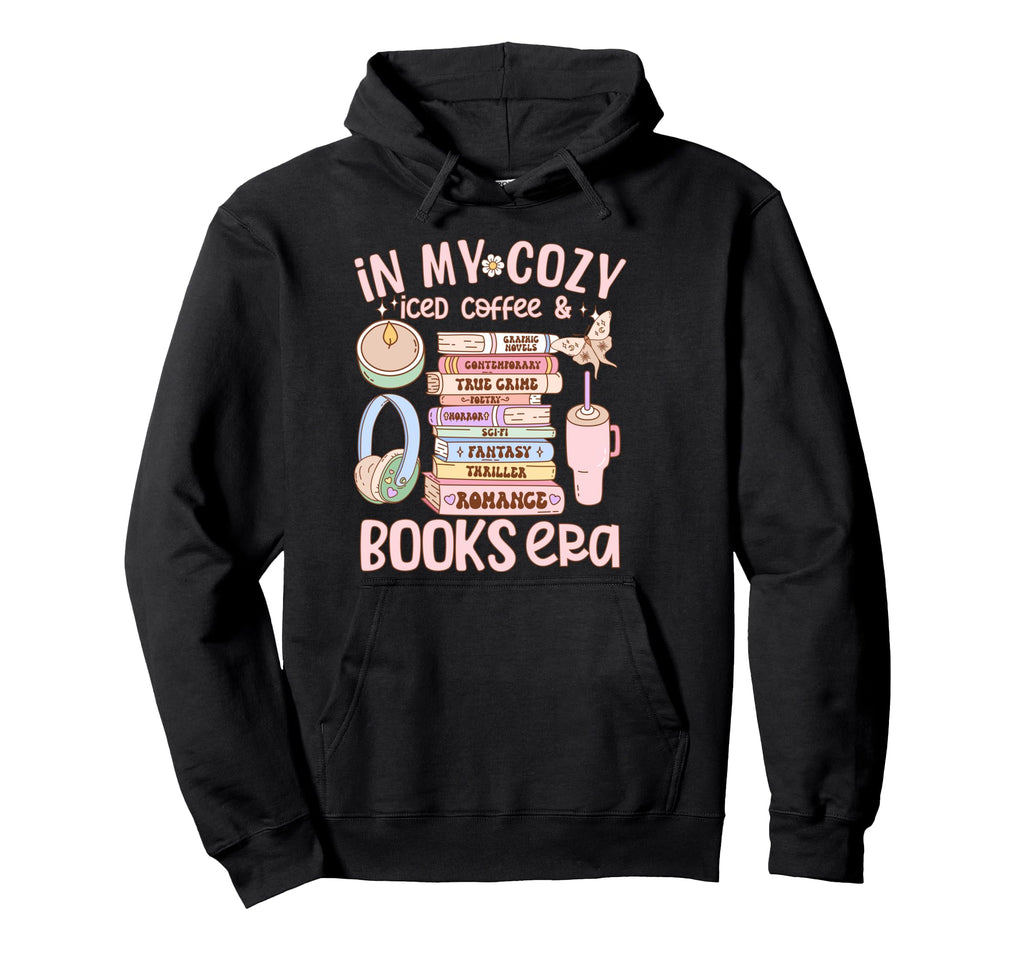 My Cozy Iced Coffee And Bookish Era Hoodie - Novelty Apparel Unisex - T-Shirt, Sweatshirt, Hoodie