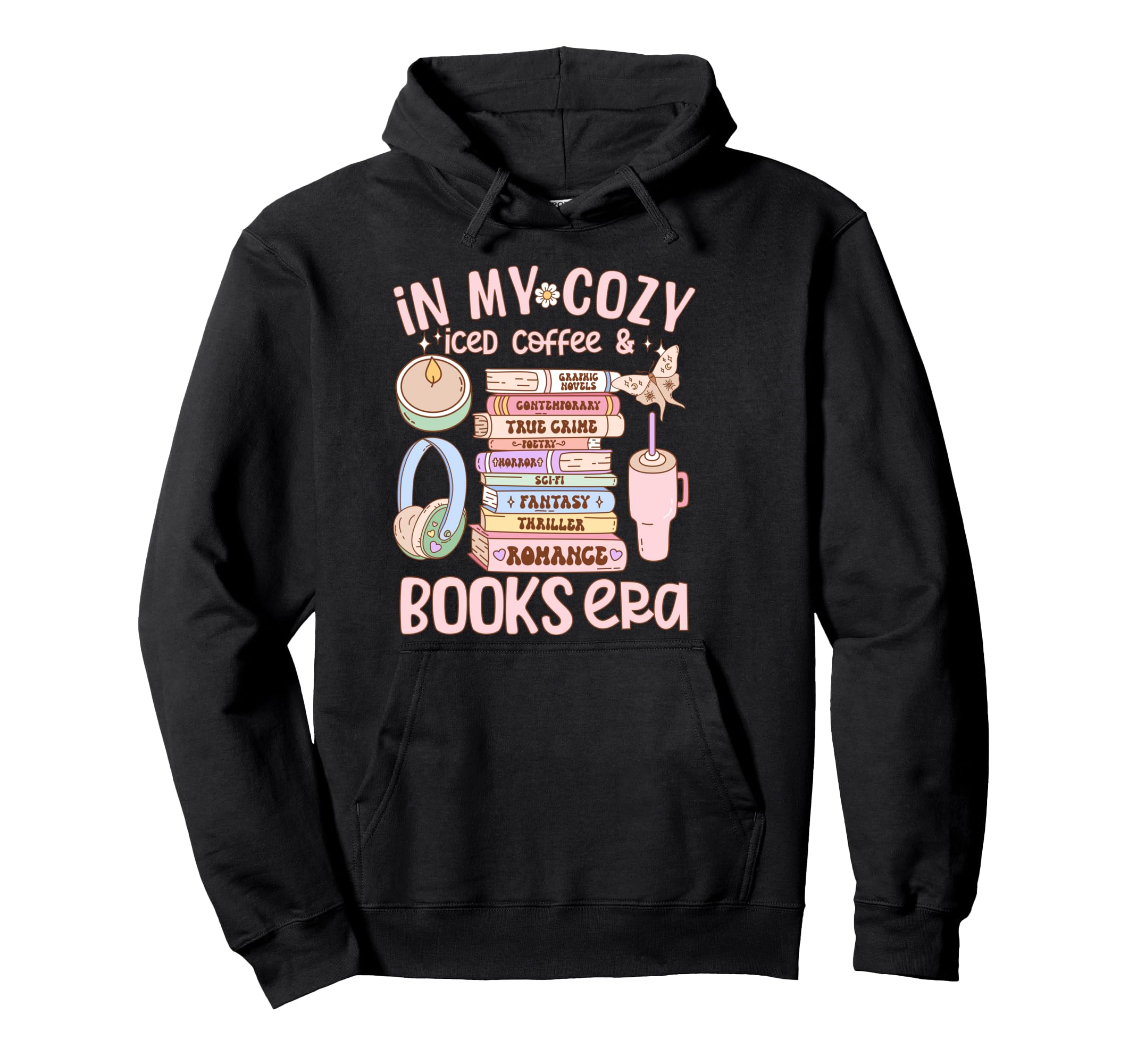 My Cozy Iced Coffee And Bookish Era Hoodie - Novelty Apparel Unisex - T-Shirt, Sweatshirt, Hoodie