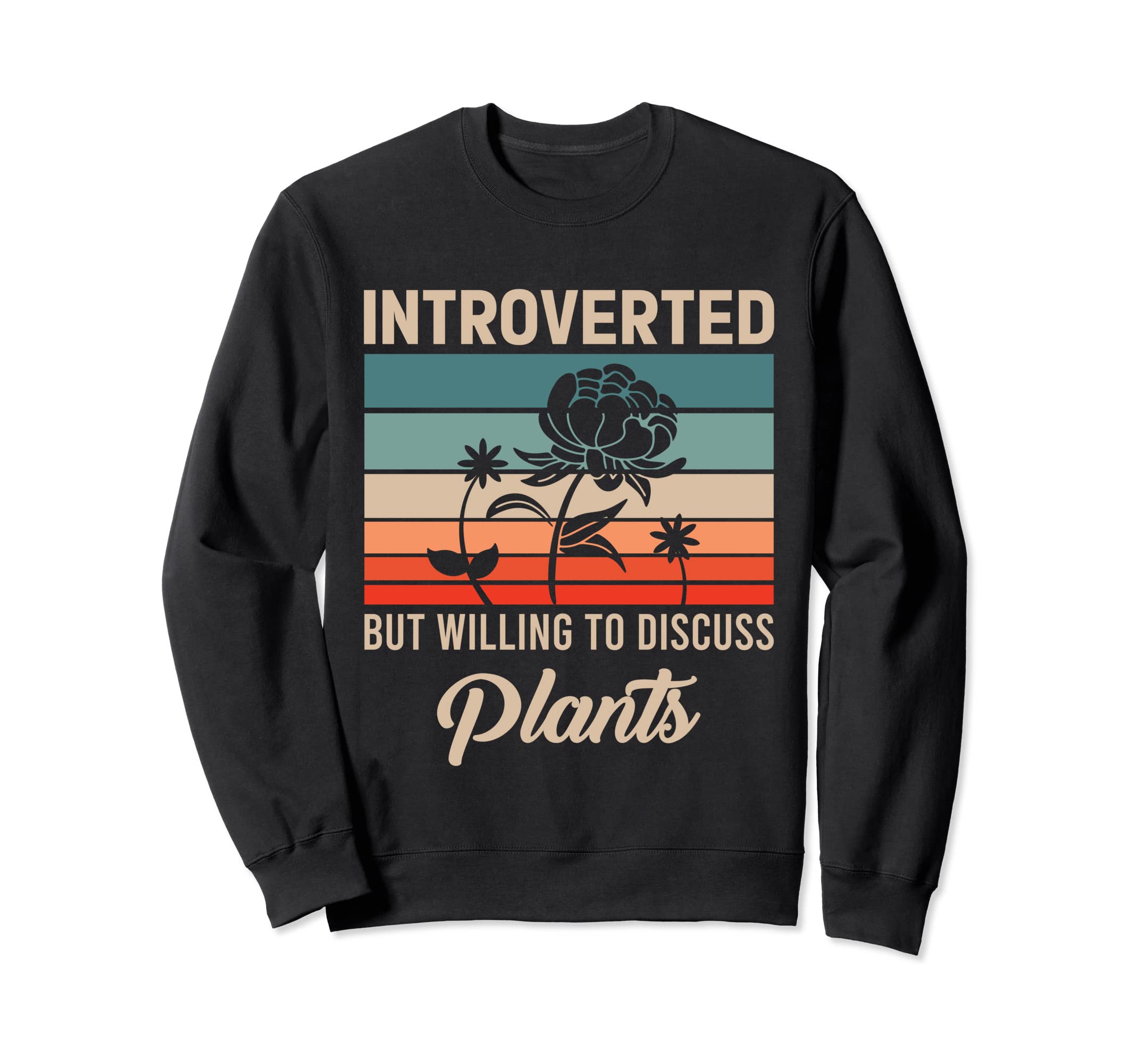 Introverted But Willing To Discuss Sweatshirt - Unique Graphic Unisex - T-Shirt, Sweatshirt, Hoodie