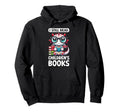 I Still Read Childrens Books Reading Lover Hoodie - Unique Graphic Unisex - T-Shirt, Sweatshirt, Hoodie