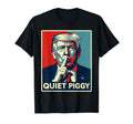 Quiet Piggy Tees Funny Quiet Piggy T-Shirt - Trendy Graphic for Adults - T-Shirt, Sweatshirt, Hoodie