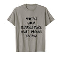 Protect Your Mindset Peace Heart Dreams T-Shirt - Graphic Print Unisex - T-Shirt, Sweatshirt, Hoodie