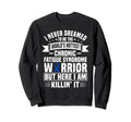 Funny Chronic Fatigue Syndrome Sweatshirt - Fun Novelty Design Unisex - T-Shirt, Sweatshirt, Hoodie