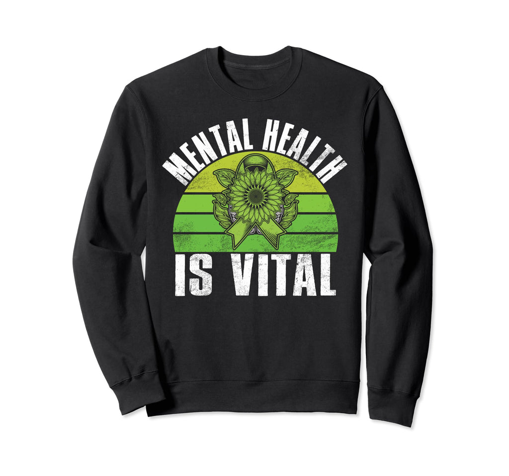 Mental Health Is Vital Mental Sweatshirt - Casual Everyday Wear for Adults - T-Shirt, Sweatshirt, Hoodie