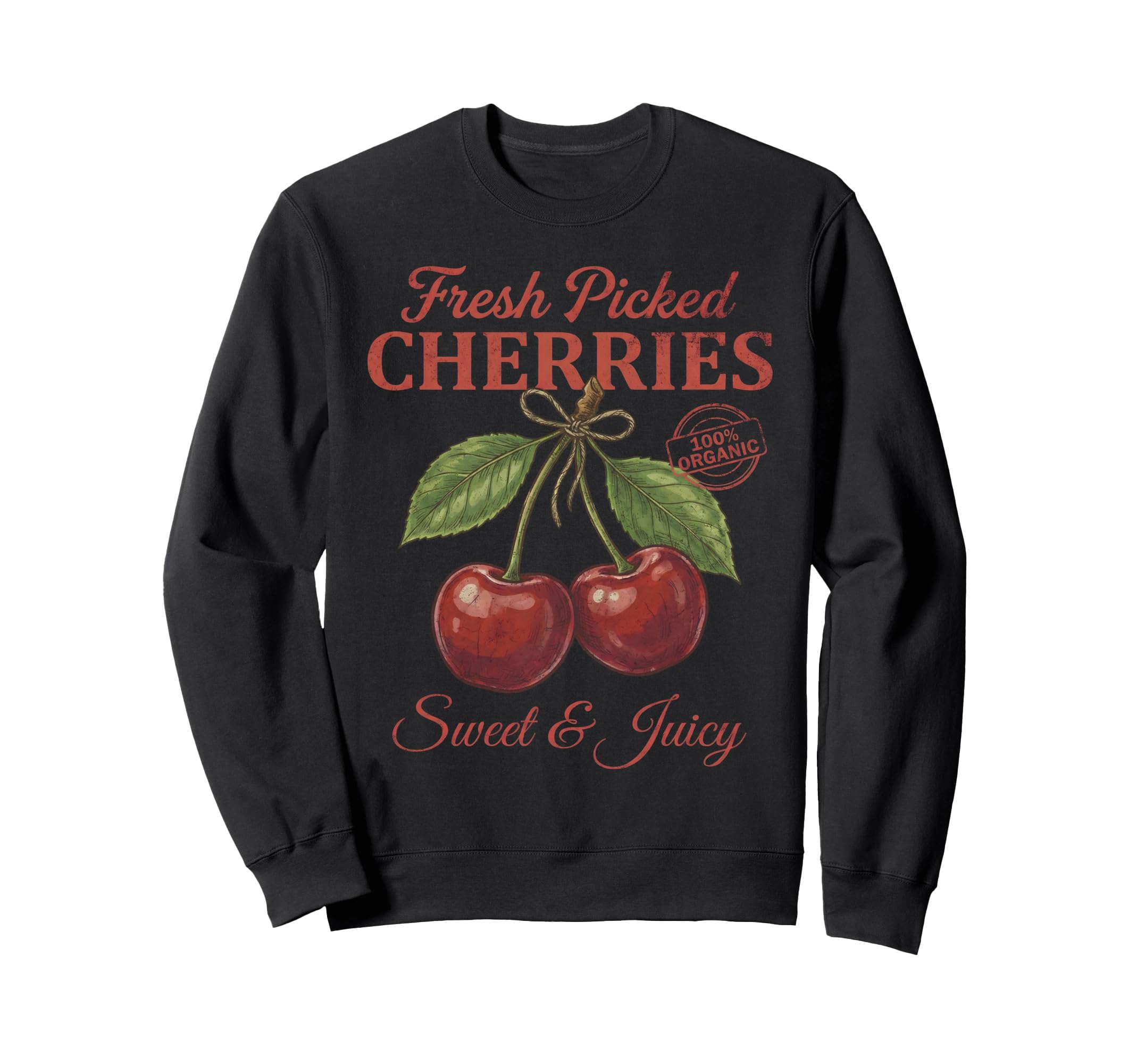 Cherry Farmers Market Fresh Picked Sweatshirt - Graphic Print Men Women - T-Shirt, Sweatshirt, Hoodie