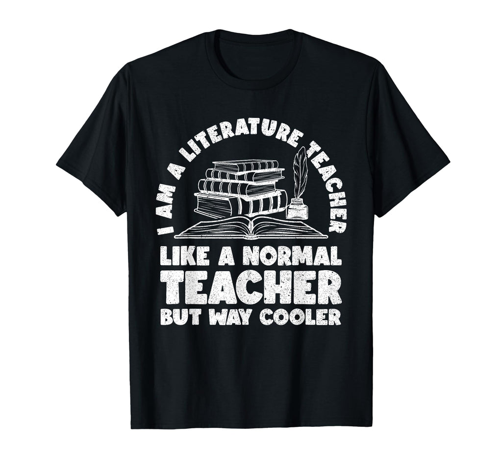 Literature Teacher School Literature T-Shirt - Novelty Apparel for Adults - T-Shirt, Sweatshirt, Hoodie