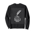 Worlds Okayest Poet Funny Writer Sweatshirt - Graphic Print for Adults - T-Shirt, Sweatshirt, Hoodie