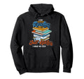 Day Without Reading Is Like I Have No Hoodie - Novelty Apparel Unisex - T-Shirt, Sweatshirt, Hoodie