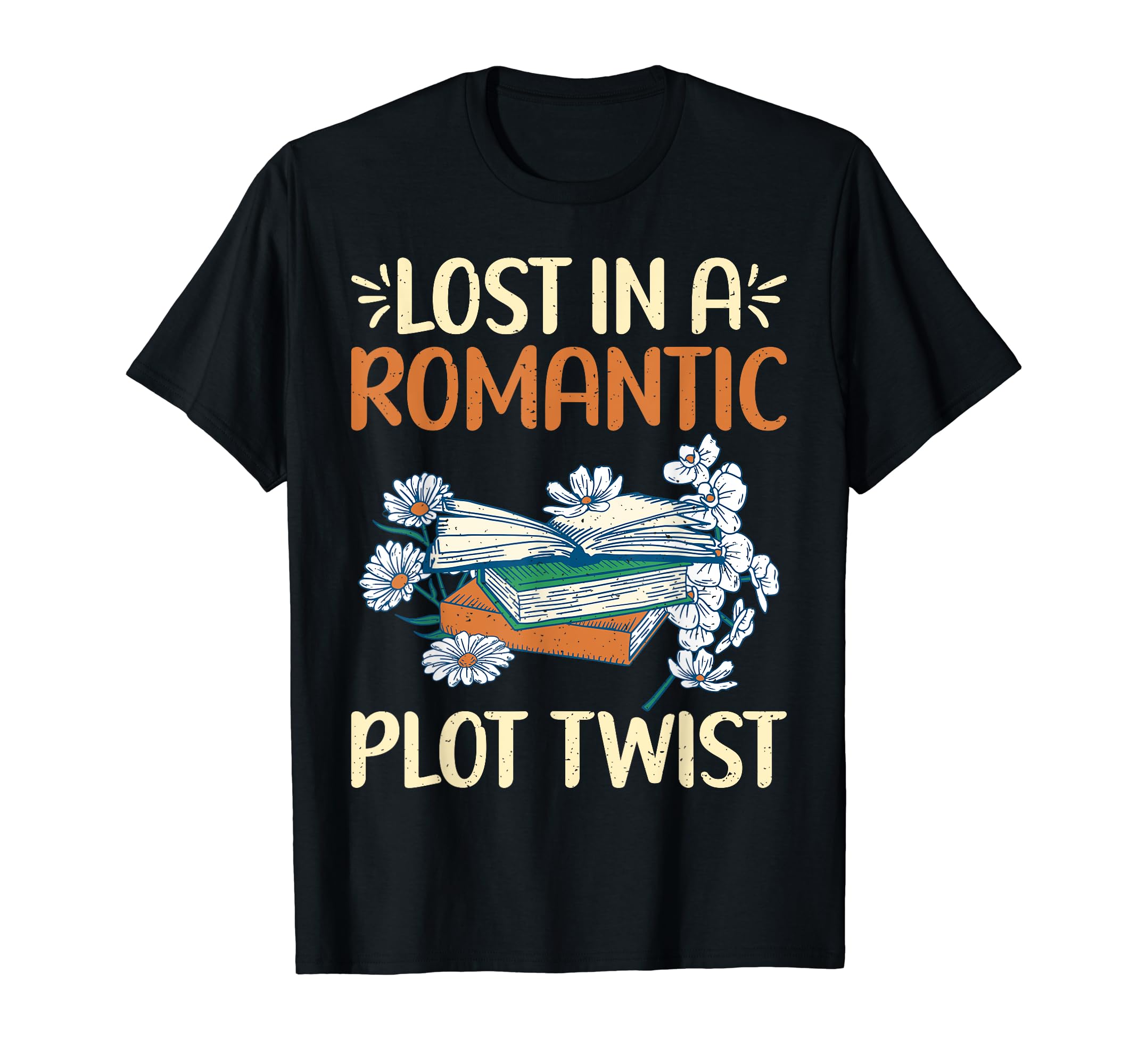 Lost Romantic Plot Twist Romance T-Shirt - Aesthetic Graphic Men Women - T-Shirt, Sweatshirt, Hoodie