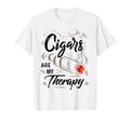 Cigars Are My Therapy Cigars T Shirts Dad T-Shirt - Graphic Print Unisex - T-Shirt, Sweatshirt, Hoodie