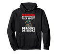 Dragon Books Warning Dragon Reading Hoodie - Custom Art Print Unisex - T-Shirt, Sweatshirt, Hoodie