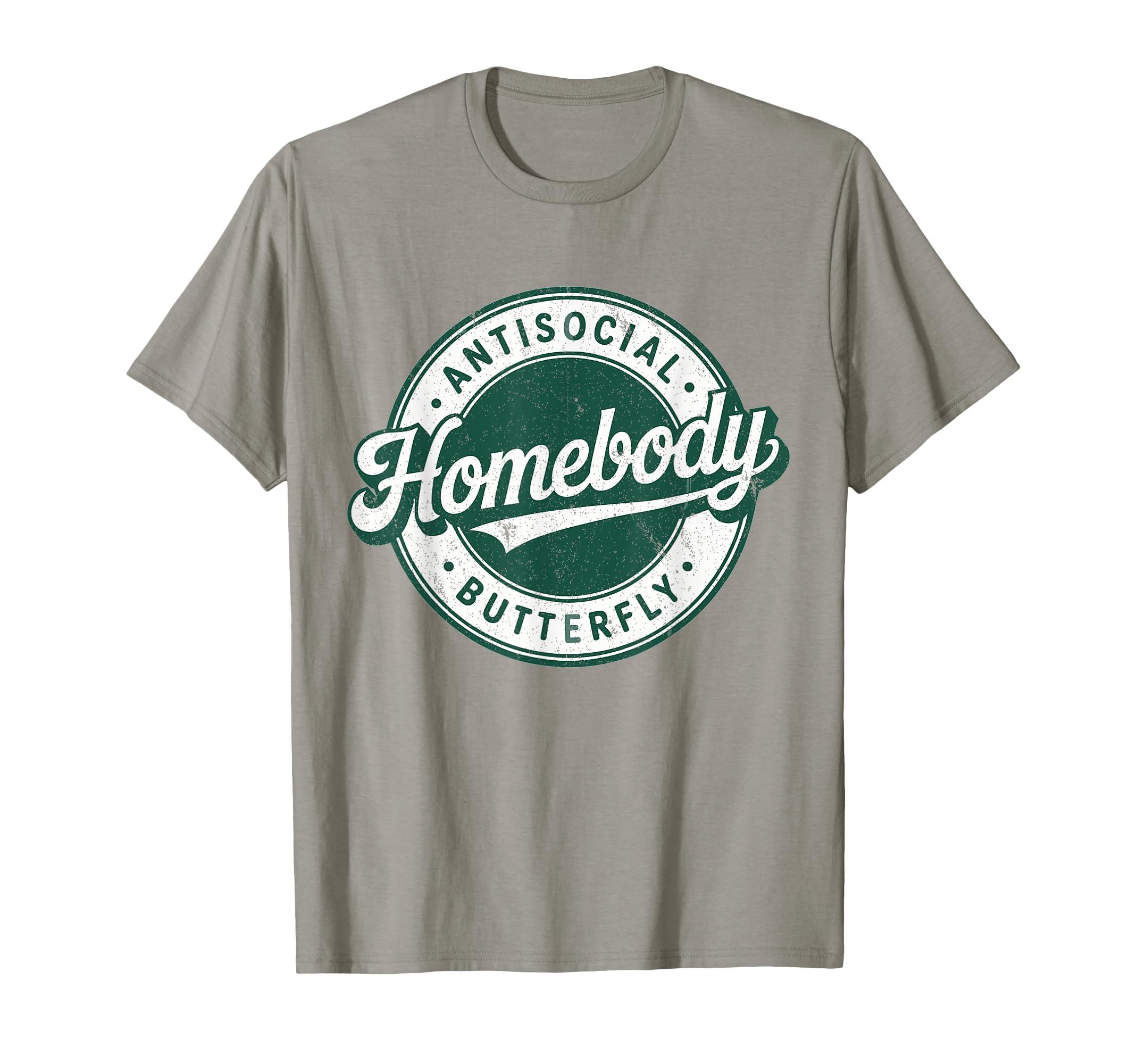 Homebody Antisocial Butterfly Antisocial T-Shirt - Trendy Graphic Unisex - T-Shirt, Sweatshirt, Hoodie