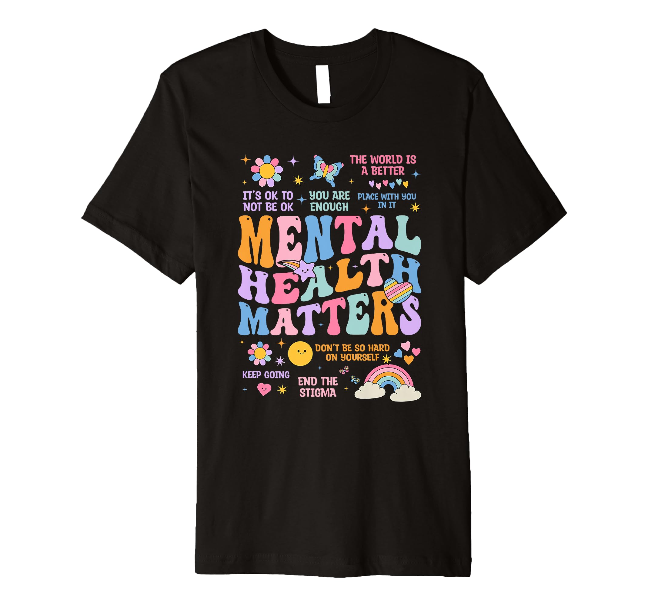 Mental Health Matters You Are T-Shirt - Aesthetic Graphic for Adults - T-Shirt, Sweatshirt, Hoodie