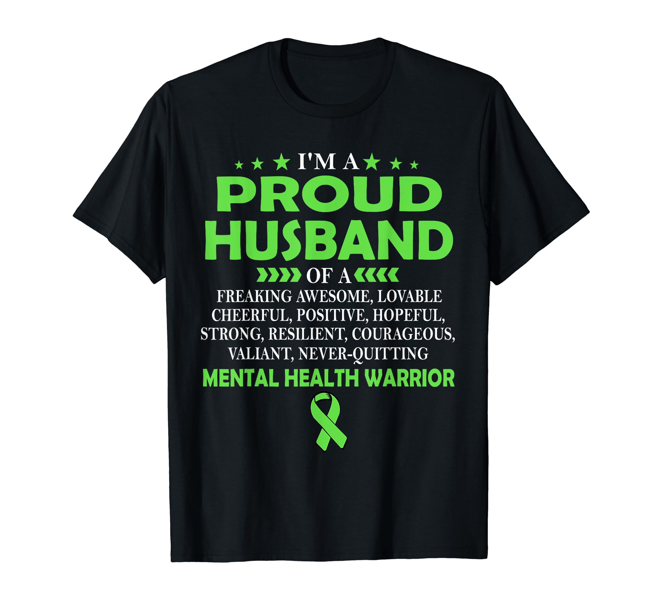 Im Proud Husband Mental Health T-Shirt - Streetwear Style for Adults - T-Shirt, Sweatshirt, Hoodie