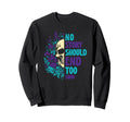 Floral Skull Suicide Awareness Sweatshirt - Fun Novelty Design Unisex - T-Shirt, Sweatshirt, Hoodie
