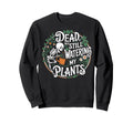 Plant Lover Botanical House Plant Sweatshirt - Custom Art Print Unisex - T-Shirt, Sweatshirt, Hoodie