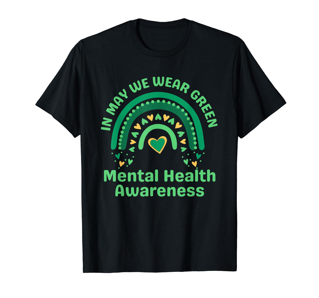 May We Wear Green Mental Awareness T-Shirt - Streetwear Style Men Women - T-Shirt, Sweatshirt, Hoodie