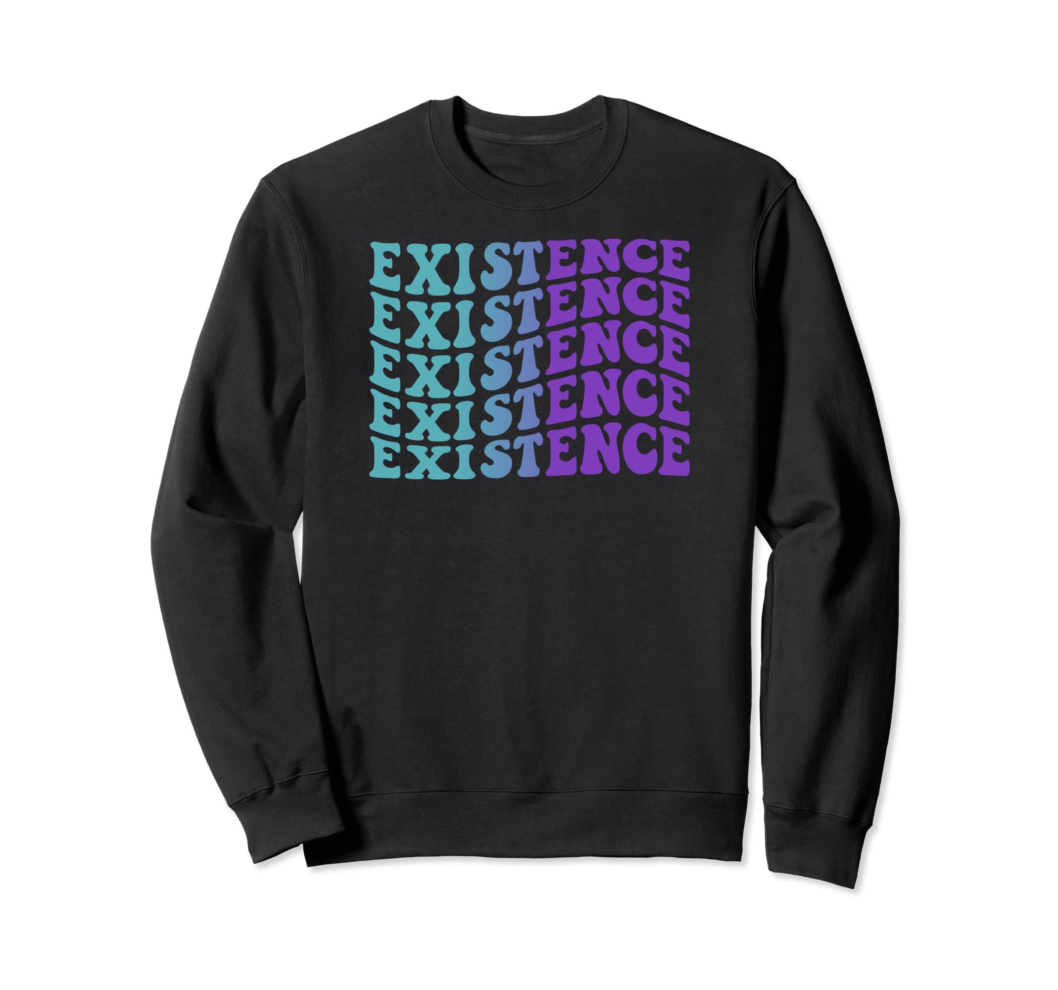 Existence Self Care Sweatshirt - Streetwear Style Men Women - T-Shirt, Sweatshirt, Hoodie
