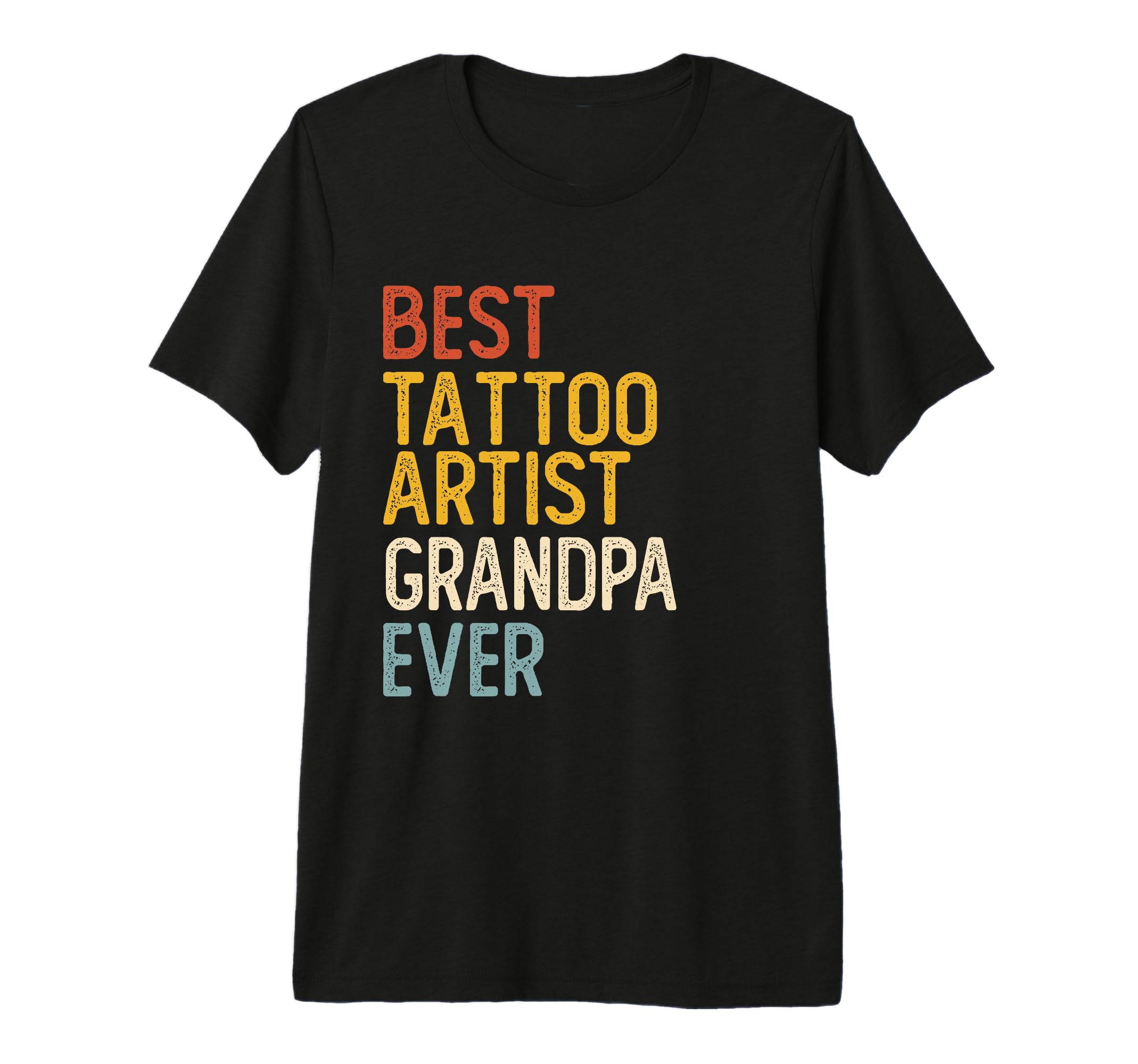 Best Tattoo Artist Step Dad Ever T-Shirt - Unique Graphic for Adults - T-Shirt, Sweatshirt, Hoodie