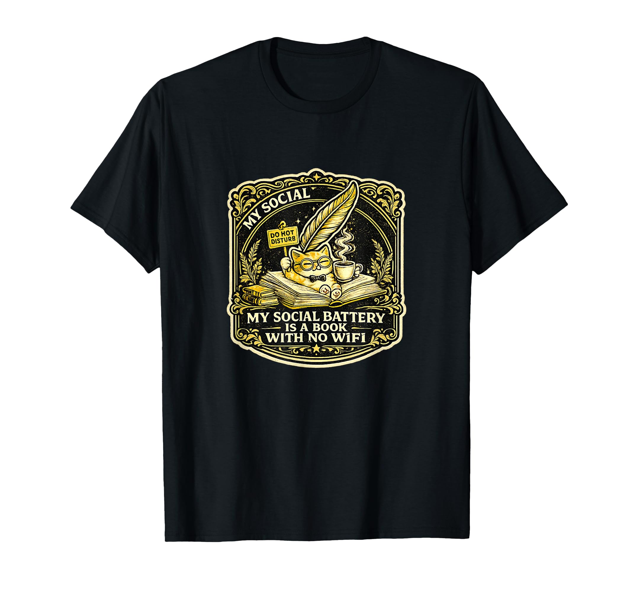 My Social Battery Is Book No Wifi T-Shirt - Unique Graphic Men Women - T-Shirt, Sweatshirt, Hoodie