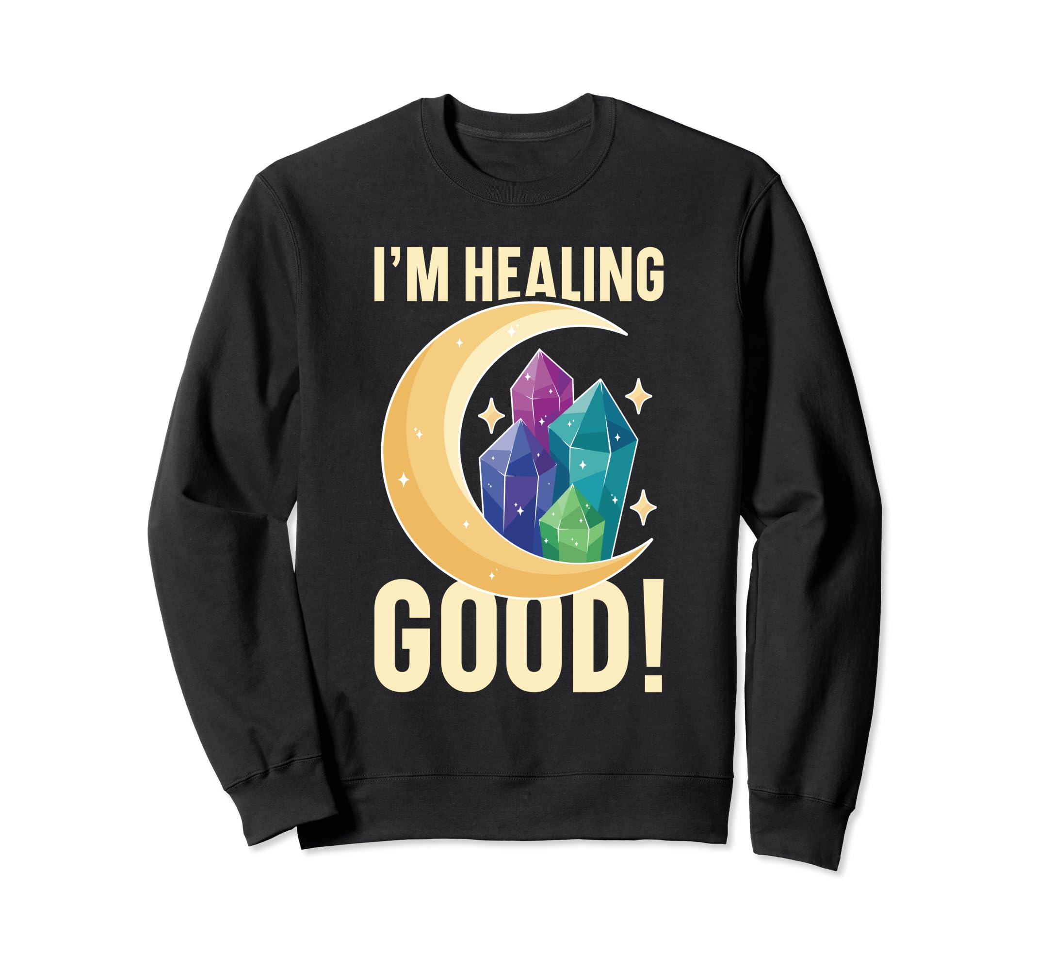 Crystal Healing Sage Crystal Reiki Sweatshirt - Graphic Print Men Women - T-Shirt, Sweatshirt, Hoodie