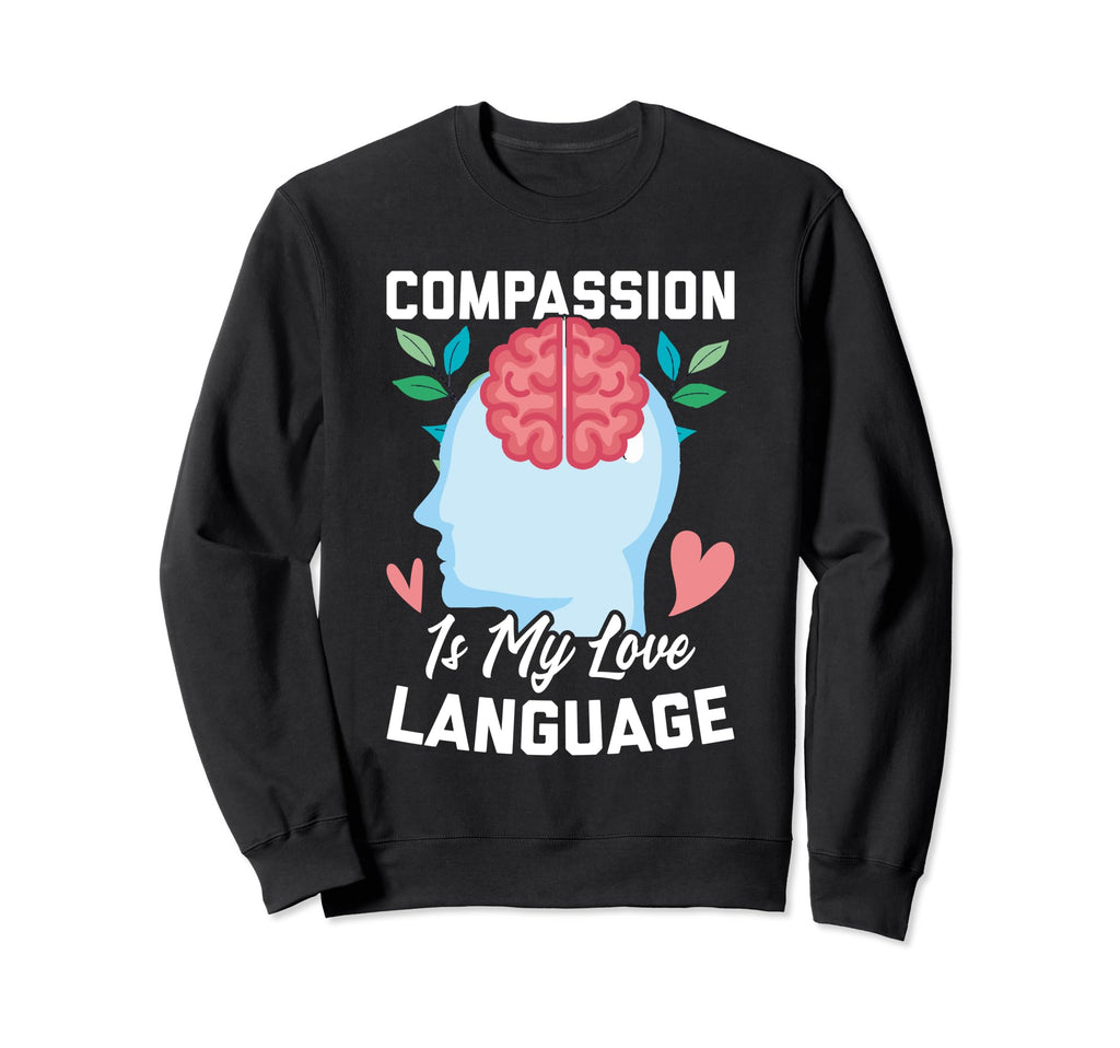 Mental Health Meme Sweatshirt - Graphic Print Unisex - T-Shirt, Sweatshirt, Hoodie