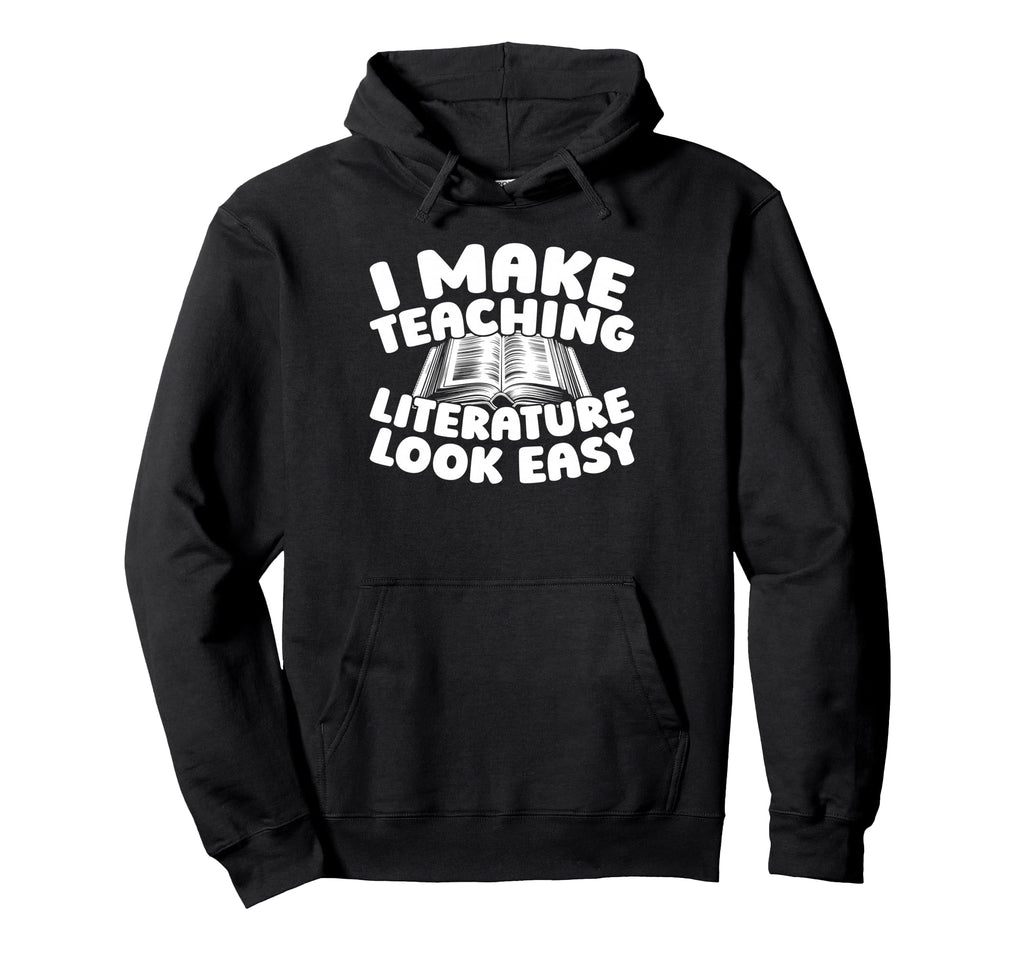 School Educator Education Literature Hoodie - Graphic Print for Adults - T-Shirt, Sweatshirt, Hoodie