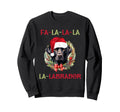 Fa La Labrador Retriever Dog Sweatshirt - Novelty Apparel Men Women - T-Shirt, Sweatshirt, Hoodie